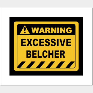 Funny Human Warning Label Excessive Belcher Posters and Art